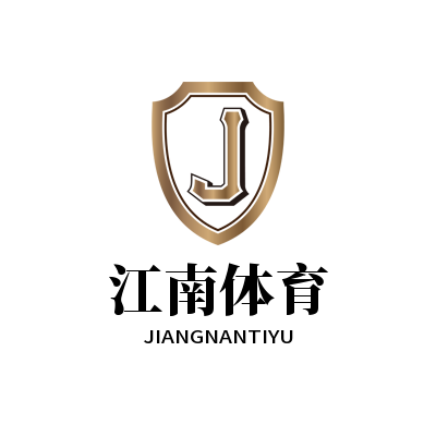 JN江南·(中国区)体育官方网站-JNSPORTS